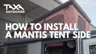 How to Install the Tent Side on TAXA Mantis [upl. by Venita]