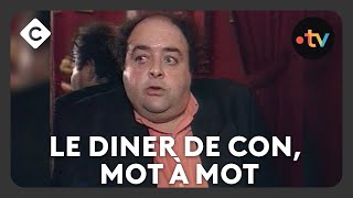 Le diner de con mot à mot  L’Œil de Pierre Lescure  C à vous [upl. by Ahseet339]