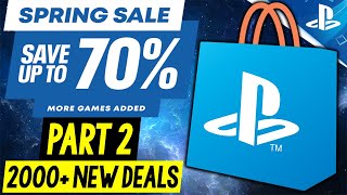 HUGE PSN SPRING SALE PART 2 LIVE NOW 2000 Great NEW PS4PS5 DEALS to Buy PlayStation Deals 2024 [upl. by Laflam566]