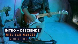 Intro  Desciende  Miel San Marcos  COVER [upl. by Resa]