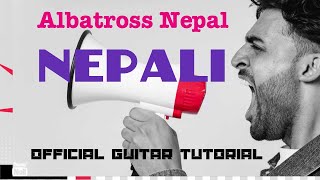 Albatross Nepal ‘NEPALI’ guitar tutorial official [upl. by Waki]