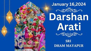 Darshan Arati Sri Dham Mayapur  January 16 2024 [upl. by Caras]