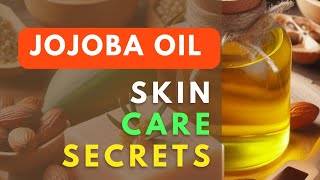 Unveiling the Beauty SecretThe Incredible Benefits of Jojoba Oil for Skinrevivesecrets [upl. by Richelle]