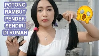 NEKAT POTONG RAMBUT PENDEK SENDIRI DI RUMAH [upl. by Willtrude]