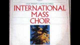 quotHALLELUJAHquot INTERNATIONAL MASS CHOIR [upl. by Dolorita]