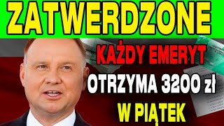 PILNE KAŻDY EMERYTÓW 3200 ZŁ DRUGA WALORYZACJA EMERYTUR W PIĄTEK [upl. by Ellerahs]