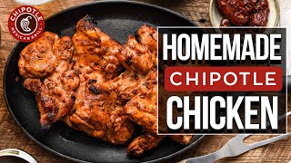 Chipotles Official Chicken Recipe [upl. by Let466]