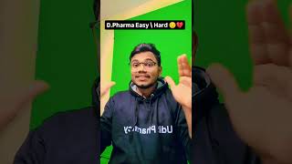 DPharma Easy हैं या Hard  Harsh Reality of DPharma students uditpharmacy dpharma [upl. by Adihaj]