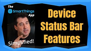 Understanding the Device Status Bar in SmartThings [upl. by Thompson800]