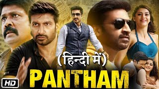 Pantham Gopichand Full HD Movie In Hindi Dubbed Review amp Story Explanation  Mehreen Pirzada [upl. by Ethbun624]