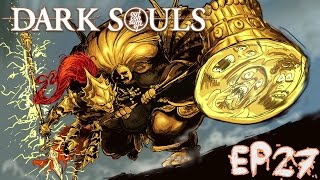 LOS DOS AMIGUITOS DORADOS  Dark Souls Ep 27 [upl. by Rubie]