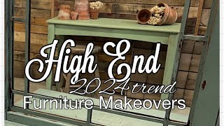 UPCYCLING FURNITURE  HIGH END MAKEOVERS  2024 TREND  FLIPPING FURNITURE FOR A PROFIT [upl. by Kerman]