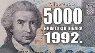 Prikaz novčanice Hrvatska 5000 hrvatskih dinara 1992 Ruđer Bošković [upl. by Aioj]