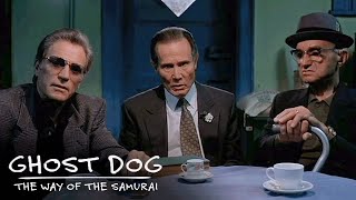 The Mobsters Discuss How To Get Rid Of Ghost Dog  Ghost Dog The Way of the Samurai [upl. by Inittirb770]