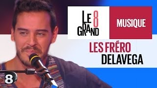 Fréro Delavega  Il y a Live  Le Grand 8 [upl. by Sinegra178]