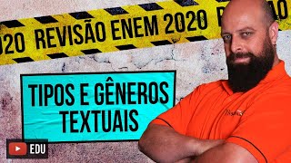 Tipos e Gêneros Textuais – Revisão Enem com Prof Noslen [upl. by Gillman]