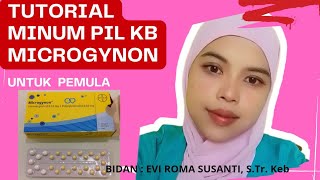 Tutorial cara minum pil KB Microgynon untuk pemula [upl. by Durer]