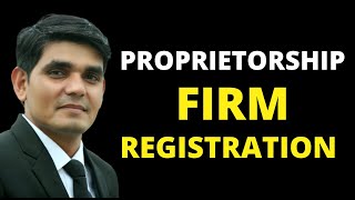 What is Proprietorship Firm Registration  I Process and Advantages of Proprietorship in Hindi [upl. by Yrot]