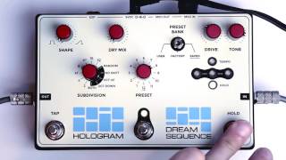 Hologram Electronics Dream Sequence  Guitar Pedal  Vintage King [upl. by Jenn]