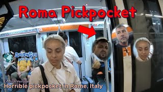 Horrible pickpocket in Rome Italy English Version [upl. by Aisinut]