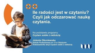 Ile radości jest w czytaniu czyli jak odczarować naukę czytania [upl. by Anigger]