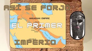 Así se FORJÓ el primer IMPERIO  Mesopotamia [upl. by Pax]