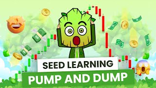 Pump and Dump Schemes How to Spot and Avoid Them  SEED Learning 12 [upl. by Arhez]