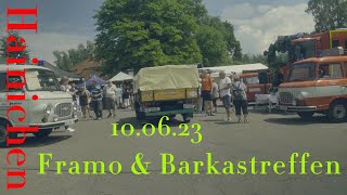 Framo und Barkastreffen 100623 Hainichen  Sachsen Uncut Version 4K Originalsound ohne Musik [upl. by Rodablas277]