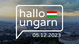 hallo ungarn  Kurznachrichten am 05122023 [upl. by Hirasuna]