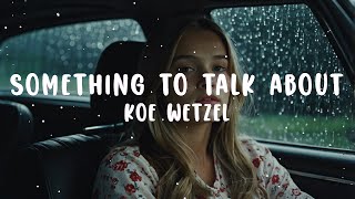 Koe Wetzel  Something to Talk About  Rain ASMR [upl. by Slade]