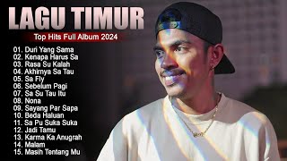 TOP HITS LAGU TIMUR 2024 FULL ALBUM TERBAIK DAN TERPOPULER  Lagu Viral TikTok 2024 Enak Didengar [upl. by Braeunig]