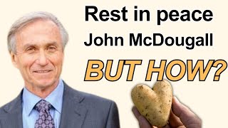 Vegan Doctor John McDougall Dies Aged 77 [upl. by Araec]