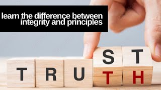 Why Integrity Beats Principles [upl. by Parks]