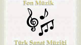 Türk Sanat Müziği Fon Müzik [upl. by Paddy825]