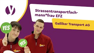 Lehre als Strassentransportfachmannfrau EFZ bei Galliker [upl. by Atil774]