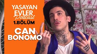 Can Bonomo “Mutfakta En Sevdiğim Alet İpli El Rondosu”  Yaşayan Evler Podcast 1 Bölüm [upl. by Elletsyrk279]