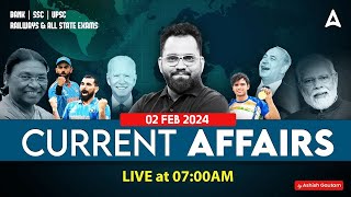 2 FEBRUARY CURRENT AFFAIRS 2024  ALL EXAMS IMP CURRENT AFFAIRS  ASHISH GAUTAM SIR [upl. by Eatnohs583]