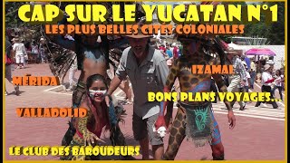 Voyage Mexique Yucatán Les plus belles villes coloniales IzamalMérida [upl. by Suzi869]