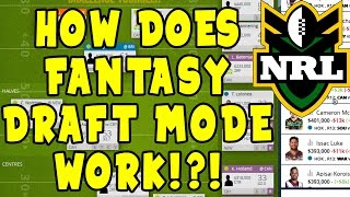 HOW DOES NRL FANTASY DRAFT MODE WORK  NRL Fantasy Fanatic [upl. by Benzel]