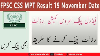 FPSC CSS MPT Result 2024 19 November Date [upl. by Ayekehs]