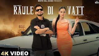 SUKH LOTEY  Raule Di Vatt Official Video Jasmeen Akhtar  Sukh Lotey  New Punjabi Songs 2024 [upl. by Lime]