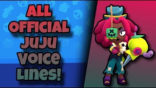 Juju Voice Lines  Brawl Stars [upl. by Thanos]