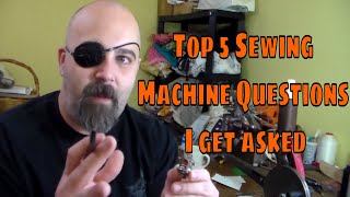 Top 5 Questions I Get Asked About My Sewing Machine [upl. by Emsoc45]