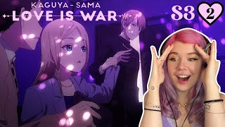 Kaguyasama Love is War Season 3 Episode 2 Reaction [upl. by Ilatan]