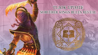 Conquest Happy Hour  TLAOK Update  Sorcerer Kings Rules Reveal [upl. by Meuse307]