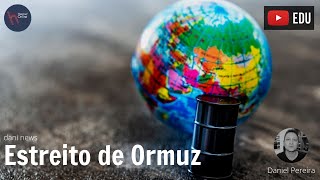 Estreito de Ormuz Dani News [upl. by Aidil]