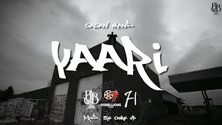 YAARI  GAGAN MAND OFFICIAL VIDEO [upl. by Seen103]