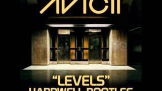 Avicii  Levels Hardwell Bootleg Remix [upl. by Eneleahcim]