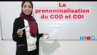 la pronominalisation du complément dobjet direct COD et le complément d’objet indirect COI [upl. by Courtund]