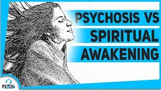 Psychosis vs Spiritual Awakening 5 Major Differences [upl. by Assillim]